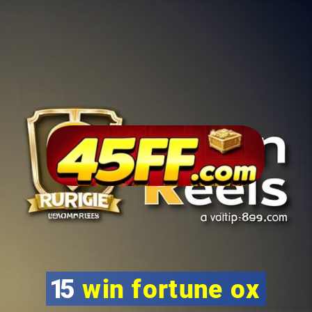 15 win fortune ox